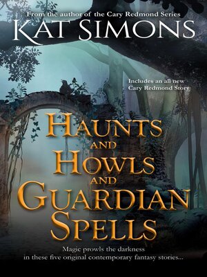 cover image of Haunts and Howls and Guardian Spells